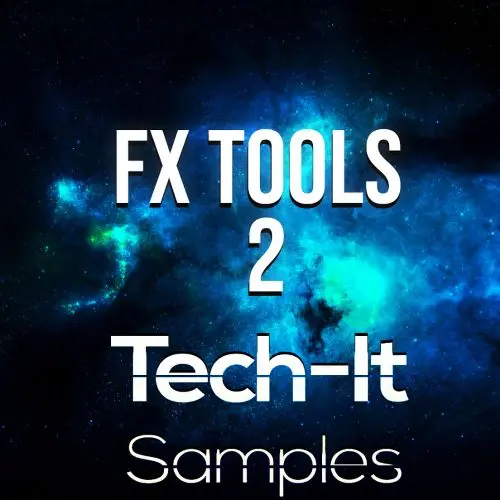 Tech It Samples Fx Tools 2 WAV