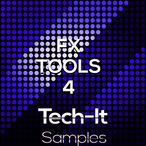 Tech It Samples Fx Tools 4 WAV