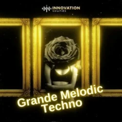 Innovation Sounds Grande Melodic Techno WAV MIDI