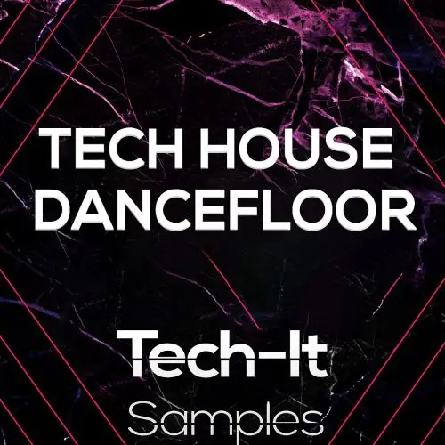 Tech It Samples Tech House Dancefloor WAV MIDI