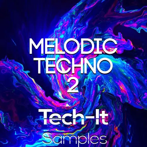 Tech It Samples Melodic Techno 2 WAV MIDI FST