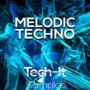 Tech It Samples Melodic Techno WAV MIDI FXP