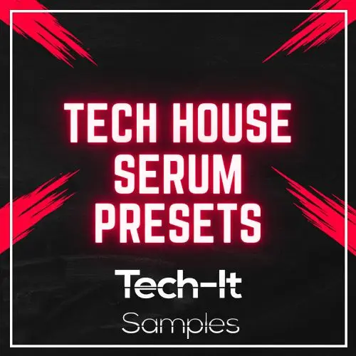Techit Samples Tech House Serum Presets Bundle