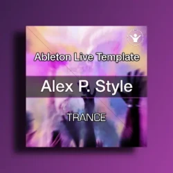 Soundlabs HQ Alexander Popov Style [Ableton Template]