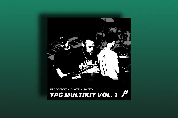 Chosen 1 Sounds MULTI-KIT V1 TnTXD x Djaxx x Prodbenny [TPC] WAV MIDI