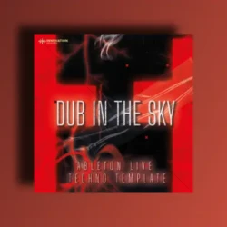 Innovation Sounds Dub In The Sky - Ableton 11 Techno Template