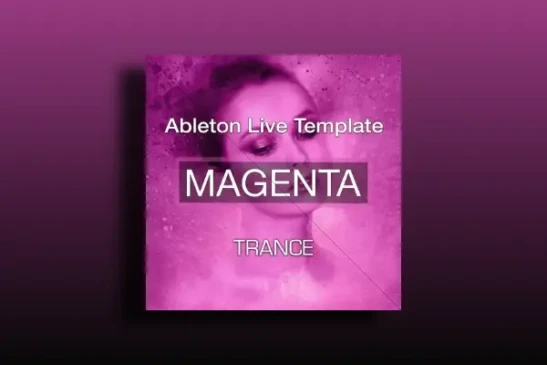 Magic Tracks Magenta Trance [Ableton Template]