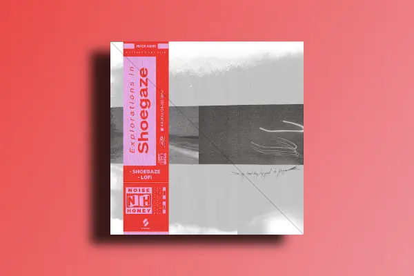 Noise Honey my head has turned to noise...Explorations in Shoegaze WAV