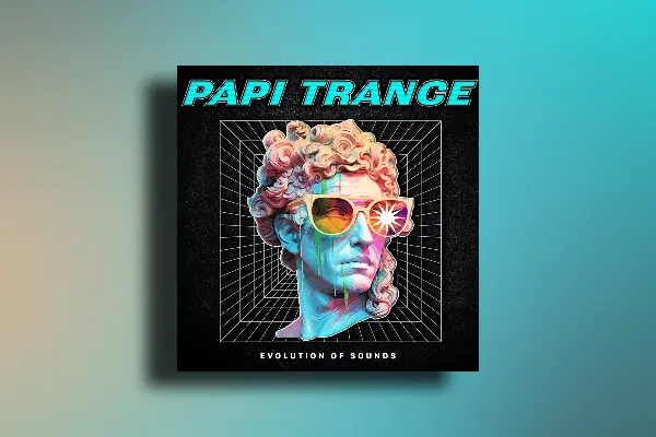 Evolution of Sound Papi Trance WAV MIDI FXP