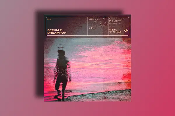 Splice Originals Serum 2 Dreampop