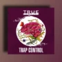 True Samples Trap Control WAV MIDI