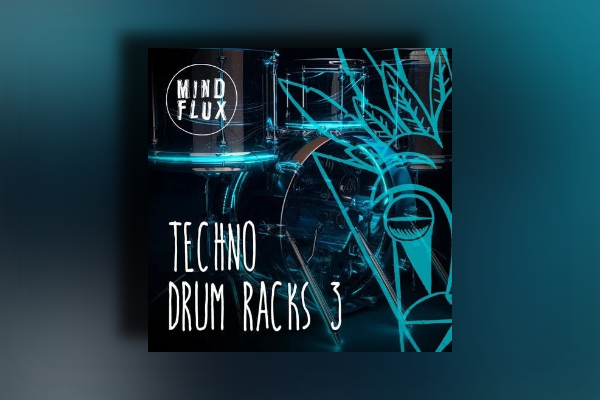 Mind Flux Ableton Techno Drum Racks Vol. 3