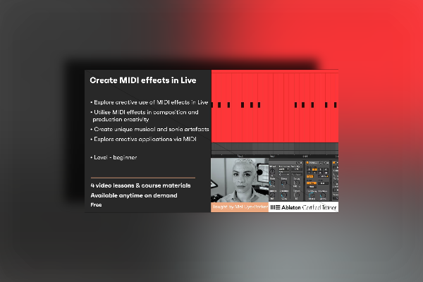 Music Hackspace Creative MIDI FX in Ableton Live by Mel Uye-Parker TUTORIAL