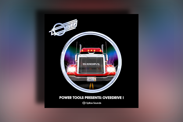Splice Oliver: Power Tools Presents - Overdrive I WAV