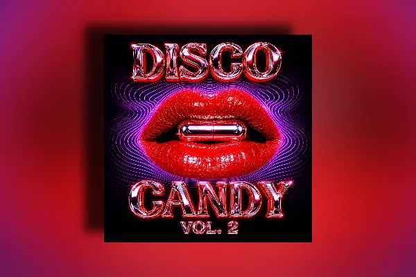 EvoSounds Disco Candy Vol.2 [Serum 2 Presets]