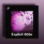 BVKER Explicit 808s (Premium Edition) WAV MIDI