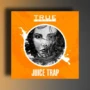 True Samples Juice Trap WAV MIDI