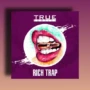 True Samples Rich Trap WAV MIDI
