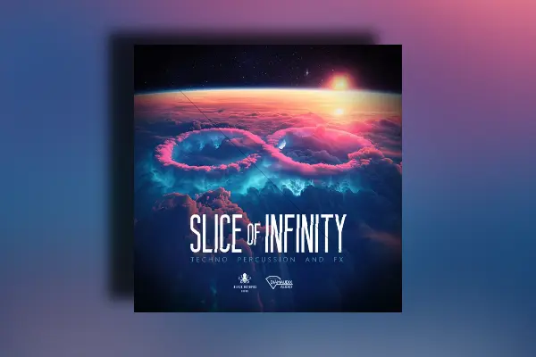Black Octopus Sound Slice Of Infinity - Techno Percussion & Fx WAV