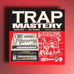 KXVI - "Trap Mastery" Drum Suite MULTIFORMAT