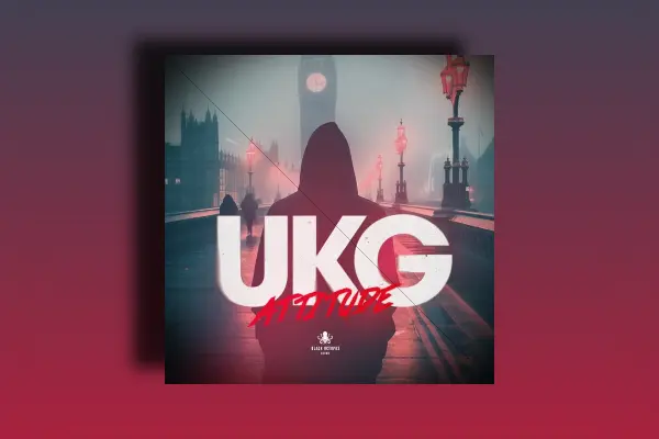 UKG Attitude by Killsam & Beth Morrison WAV