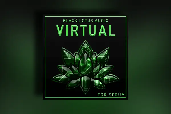 Black Lotus Audio Virtual - Dubstep For Serum