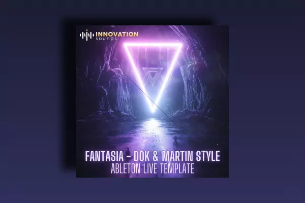 Innovation Sounds Fantasia - Dok & Martin Style Ableton 10 Techno Template