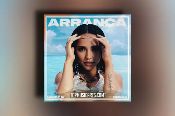 Top Music Arts Becky G - Arranca ft. Omega Ableton Remake (Latin Pop)