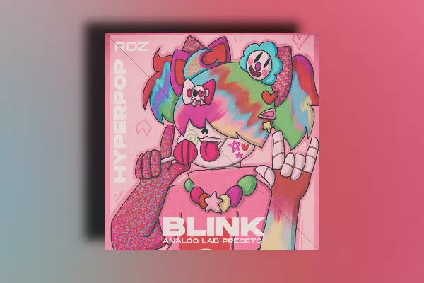Rozbeatz Blink - Hyperpop (Analog Lab Preset Bank)