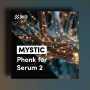 BVKER MYSTIC - Phonk for Serum 2