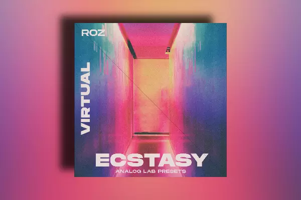 Rozbeatz Ecstasy - Virtual (Analog Lab Preset Bank)