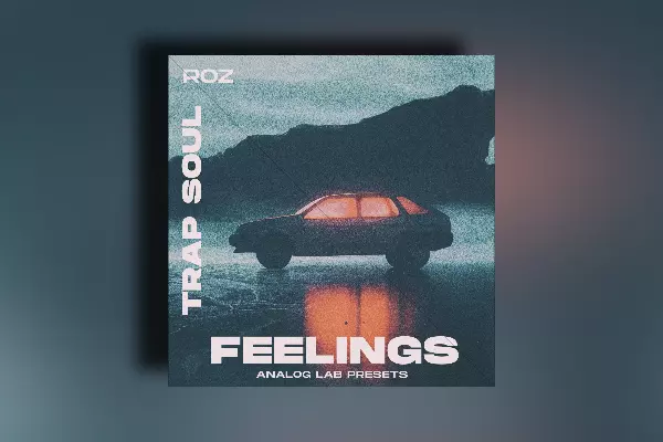 Rozbeatz Feelings - Trap soul (Analog Lab Preset Bank)