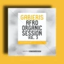 Exotic Refreshment Gabieris Afro Organic Session Vol.3 Sample Pack WAV