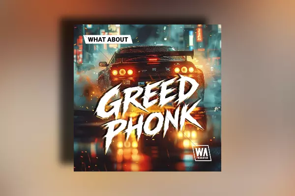 WA Production Greed Phonk [WAV MIDI SERUM 2 PRESETS]