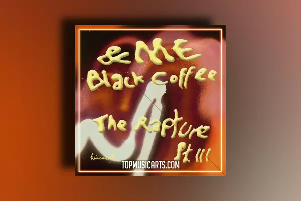 Top Music Arts ME, Black Coffee - The Rapture Pt.III Ableton Remake (Organic House)