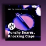 PSE The Producer's Library Punchy Snares, Knocking Claps WAV